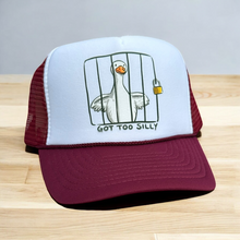 Load image into Gallery viewer, Got Too Silly, Silly Goose, Maroon and White Trucker Hat