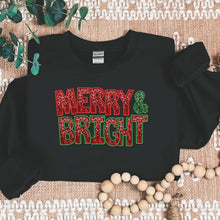 Load image into Gallery viewer, Merry and Bright Black Sweatshirt, Faux Embroidery Red and Christmas Green