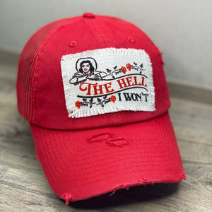 The Hell I Won't, Red Low Profile Snapback Trucker Hat